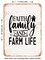 DECORATIVE METAL SIGN - Faith Family and Farm Life - Vintage Rusty Look